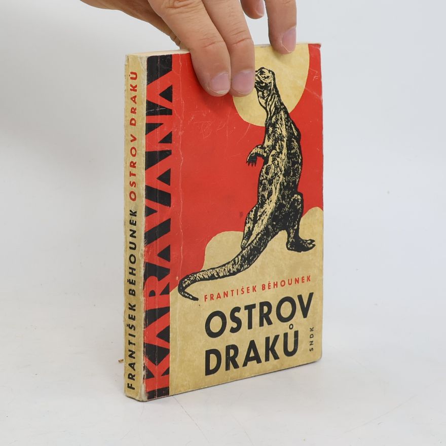 František Běhounek Ostrov draků