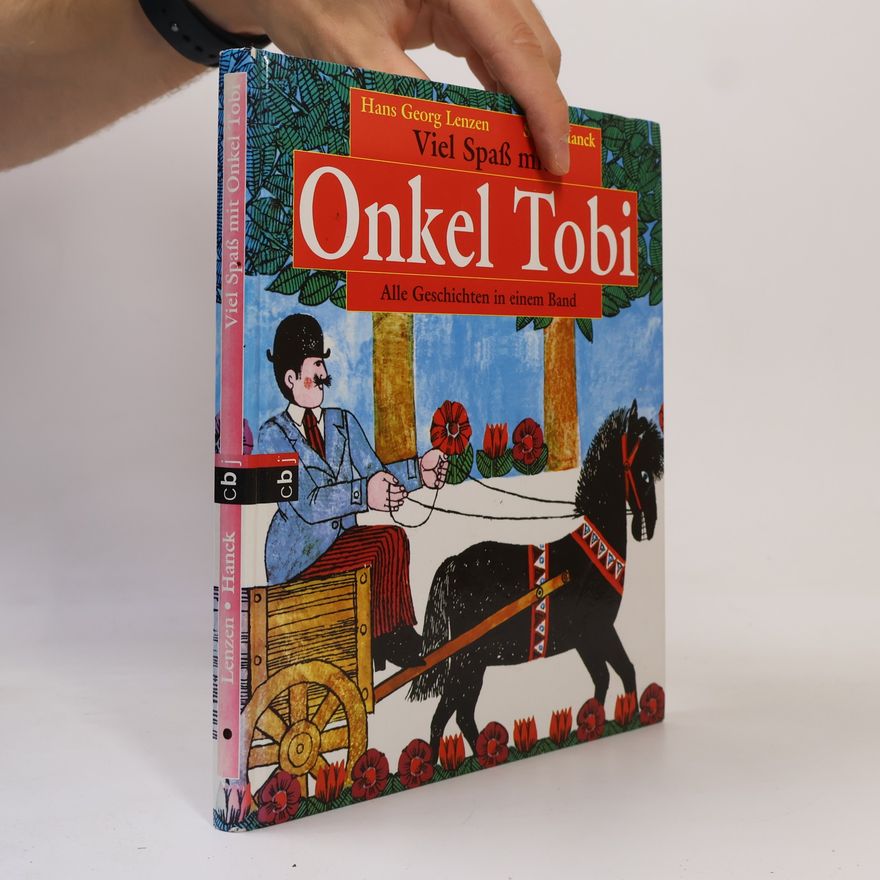 Hans Georg Lenzen Viel Spaß mit Onkel Tobi