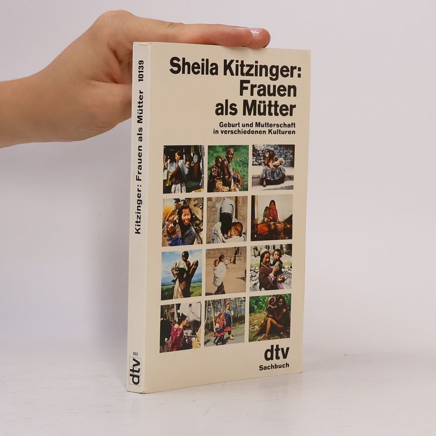 Sheila Kitzinger Frauen als Mütter