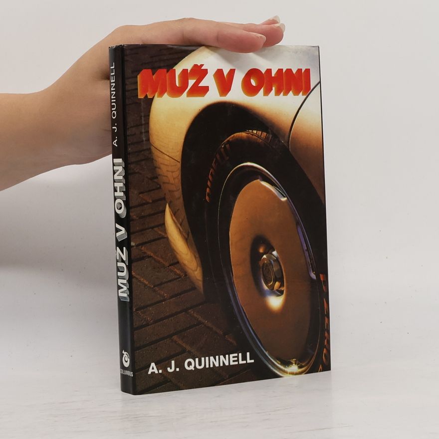 A. J. Quinnell Muž v ohni