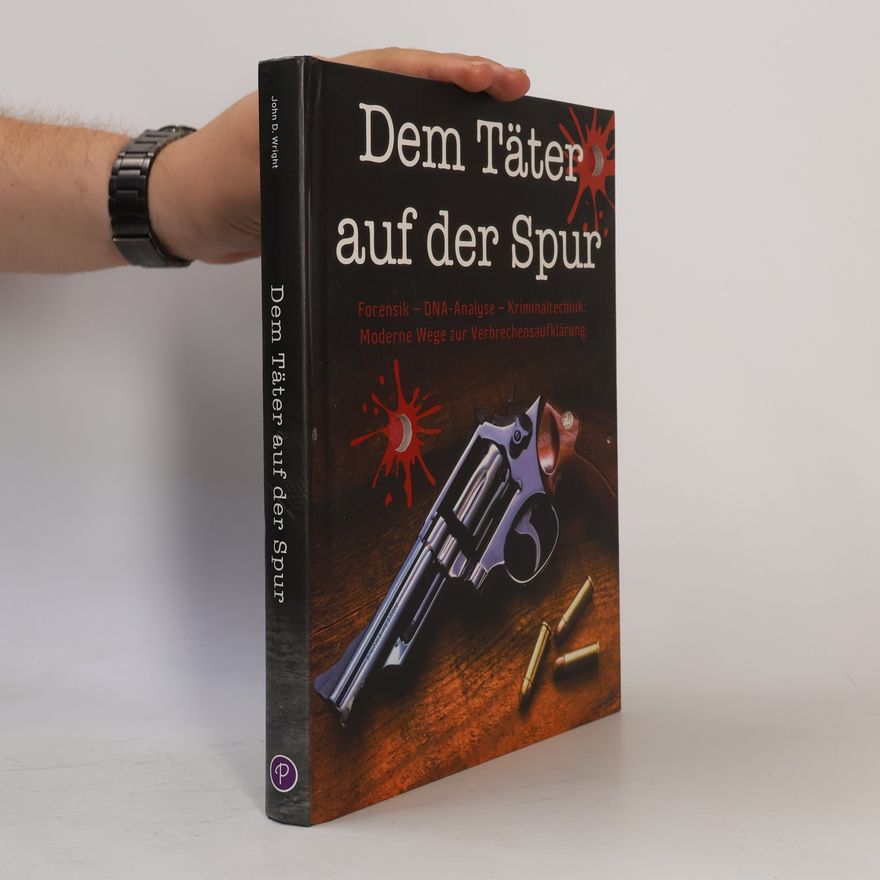 John D. Wright Dem Täter auf der Spur