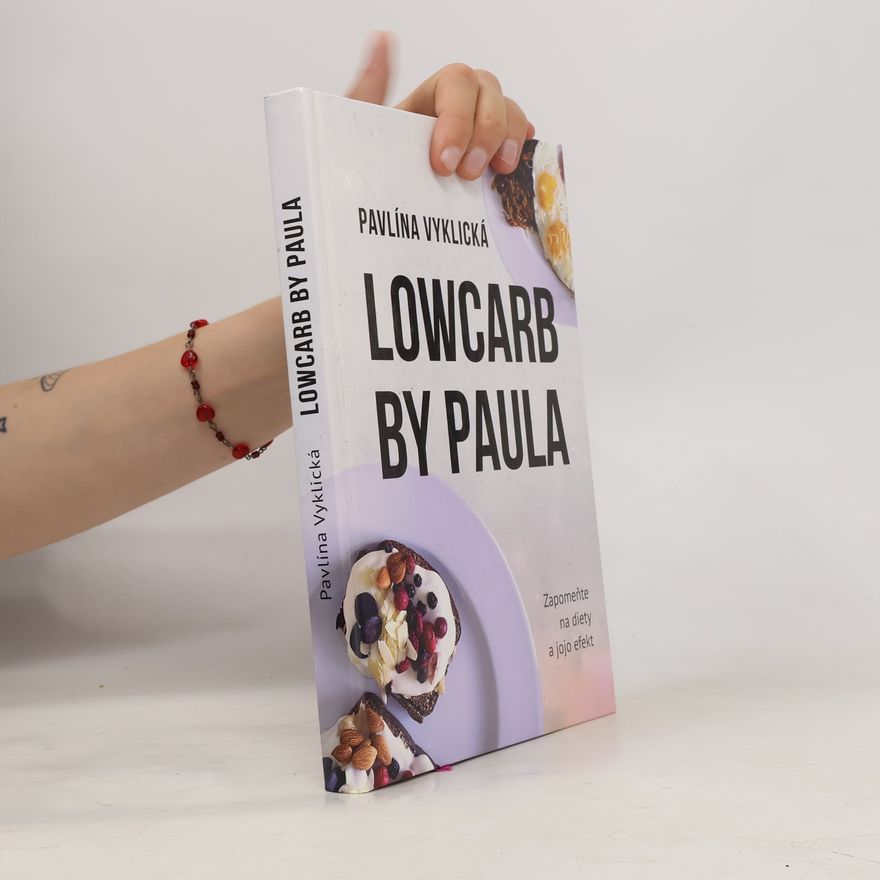 Pavlína Vyklická Lowcarb by Paula
