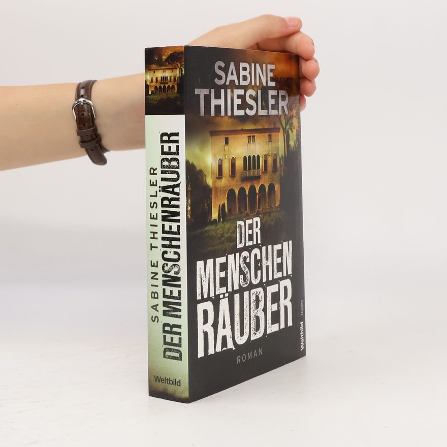 Sabine Thiesler Der Menschenräuber