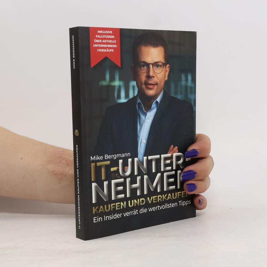 Mike Bergmann IT-Unternehmen kaufen und verkaufen