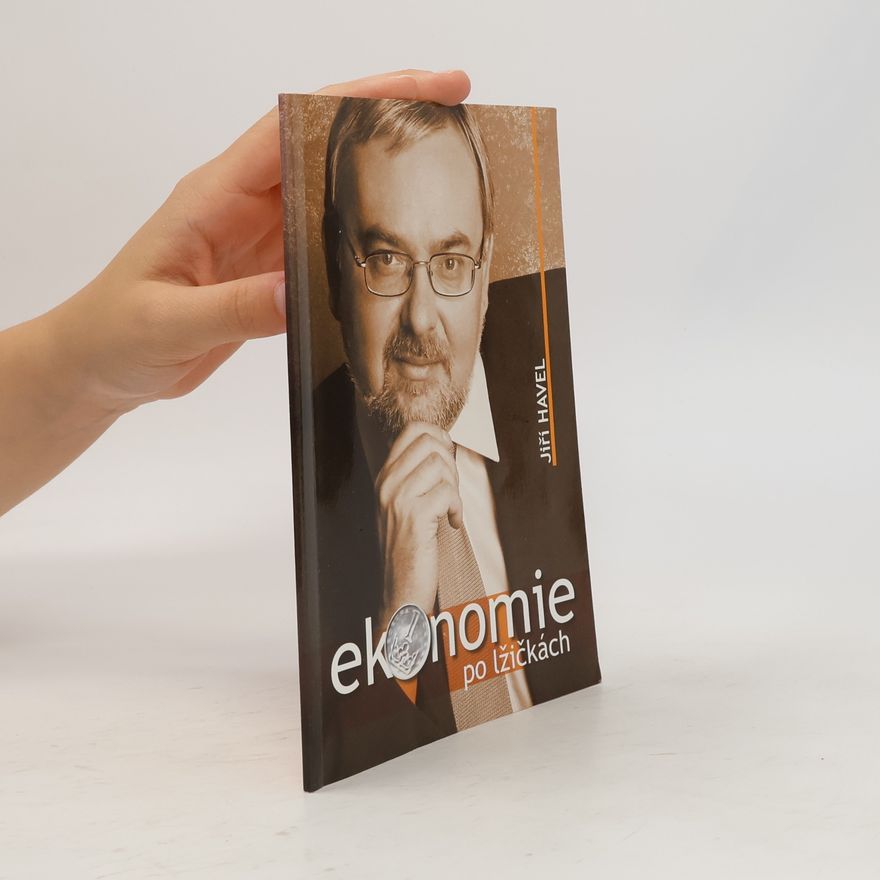 Jiří Havel Ekonomie po lžičkách