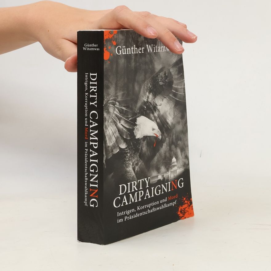 Günther Witamwas Dirty Campaigning