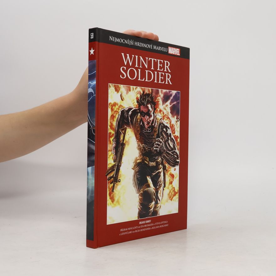 Ed Brubaker Nejmocnější hrdinové Marvelu. Winter Soldier 59