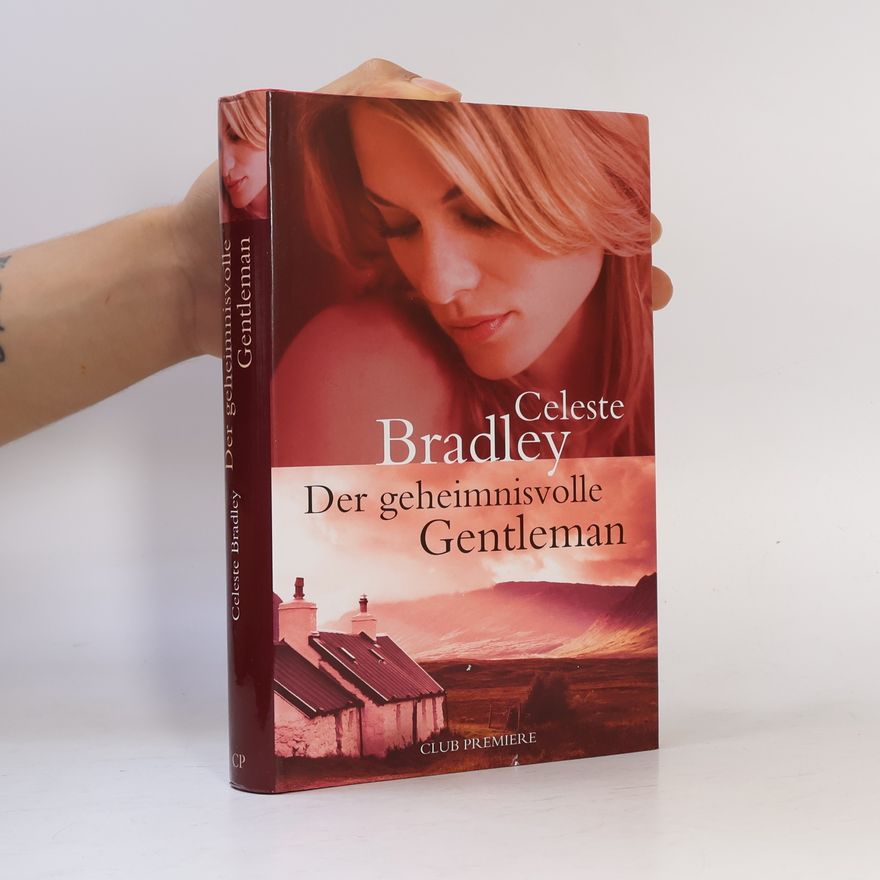 Celeste Bradley Der geheimnisvolle Gentleman