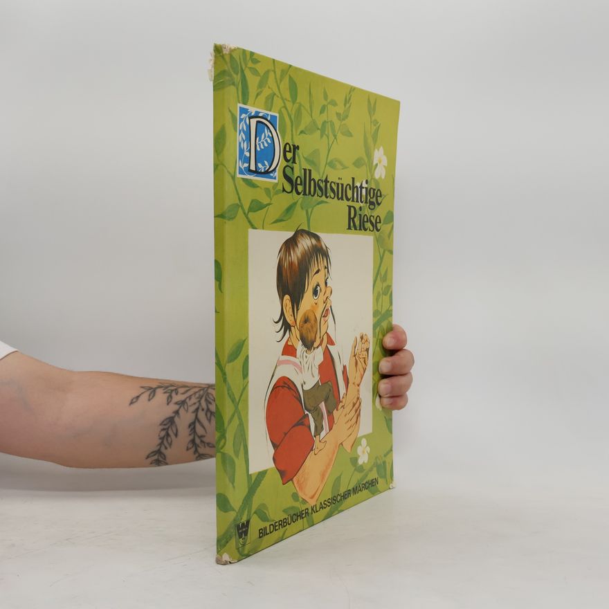 Oscar Wilde Der selbstsüchtige Riese