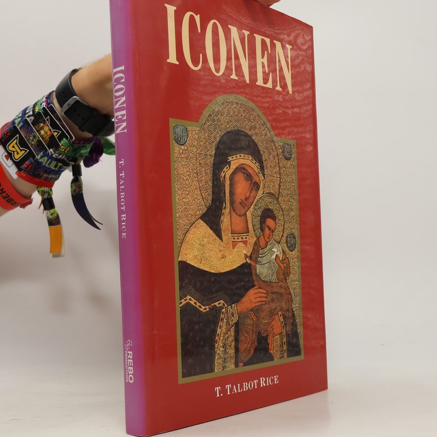 T. Talbot Rice Iconen kunst en devotie