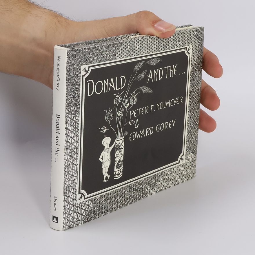 Peter Neumeyer Donald and the…