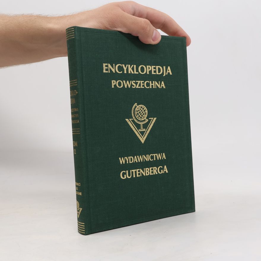 Kolektív autorov Wielka ilustrowana Encyklopedia Powszechna Tom XII.