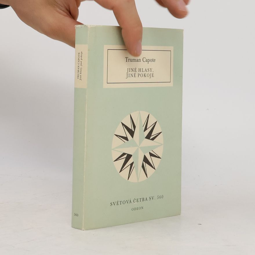 Truman Capote Jiné hlasy, jiné pokoje