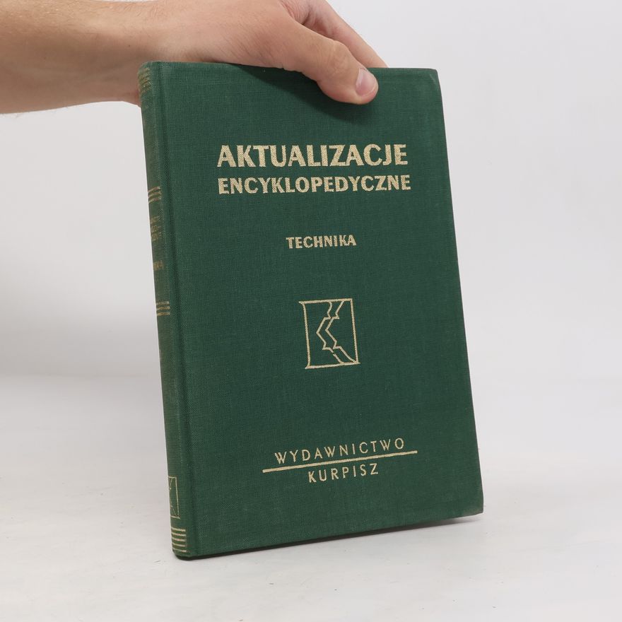 Józef Skrzypczak Aktualizacje encyklopedyczne 6: Technika