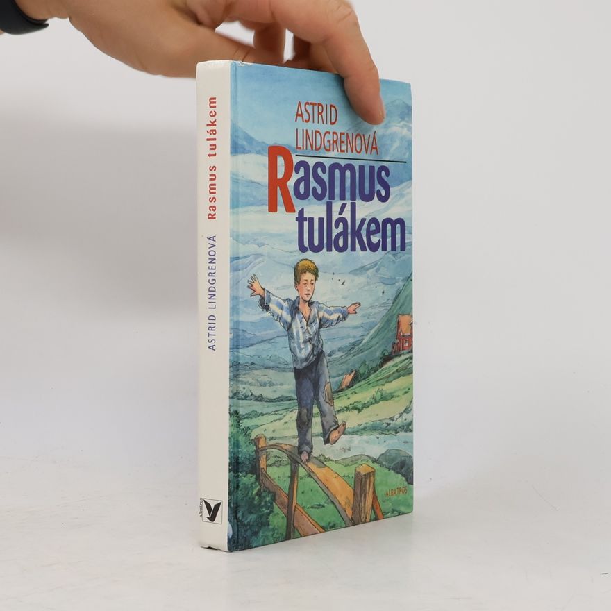 Astrid Lindgren Rasmus tulákem
