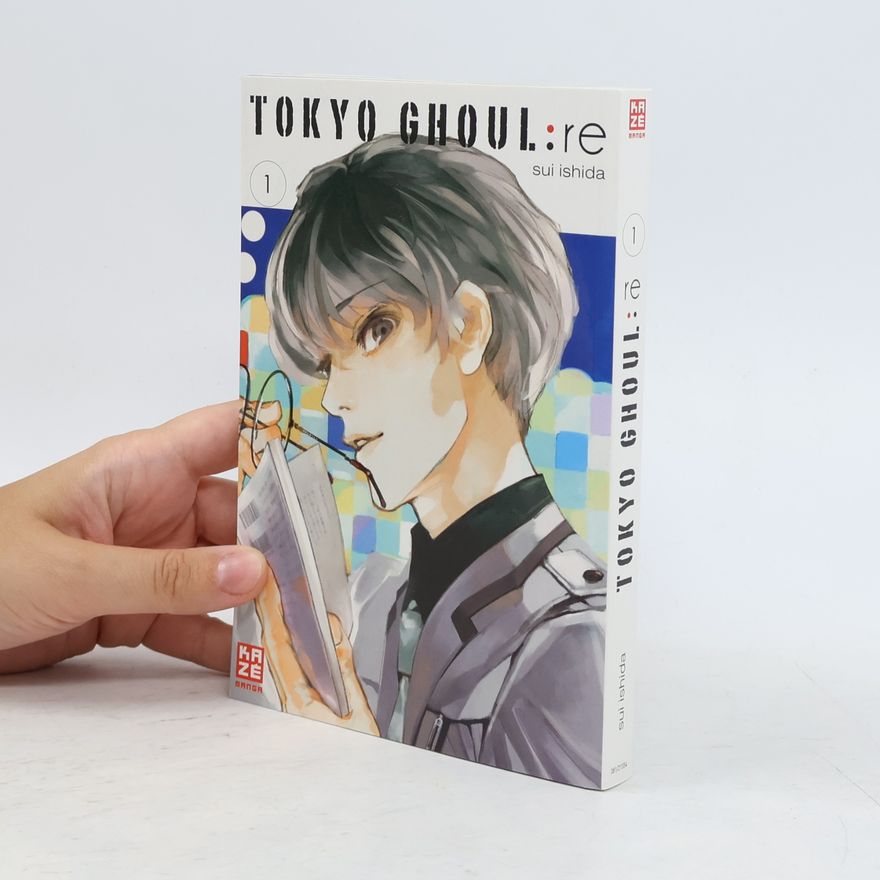 Sui Ishida Tokyo Ghoul:re 01
