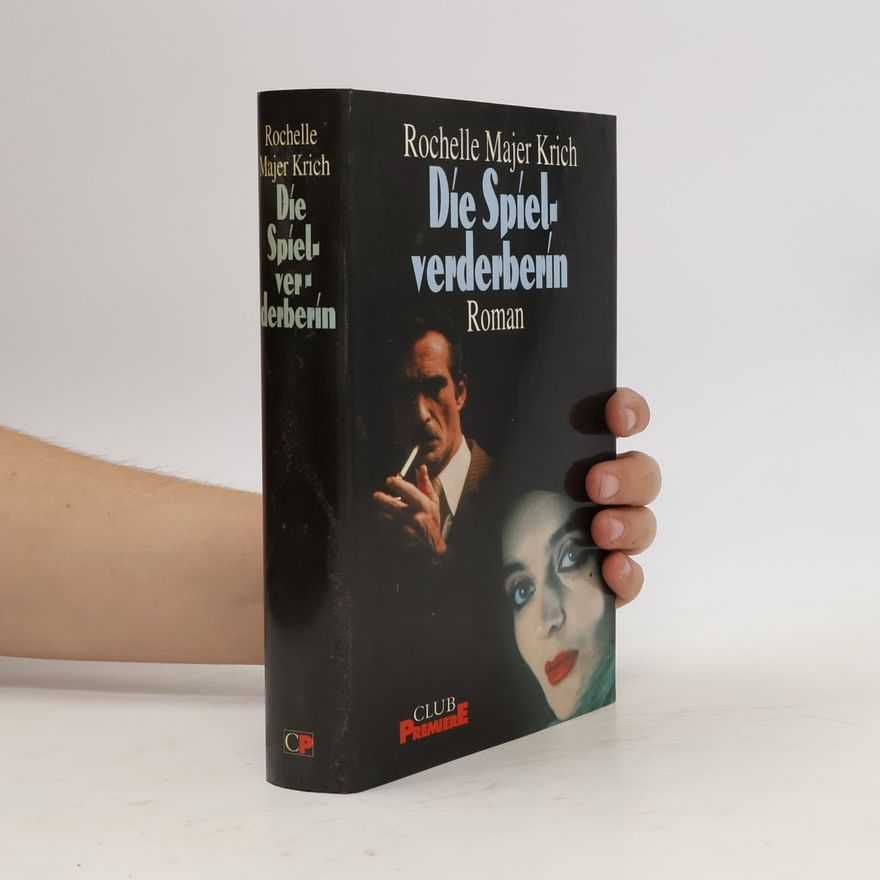 Rochelle Majer Krich Die Spielverderberin