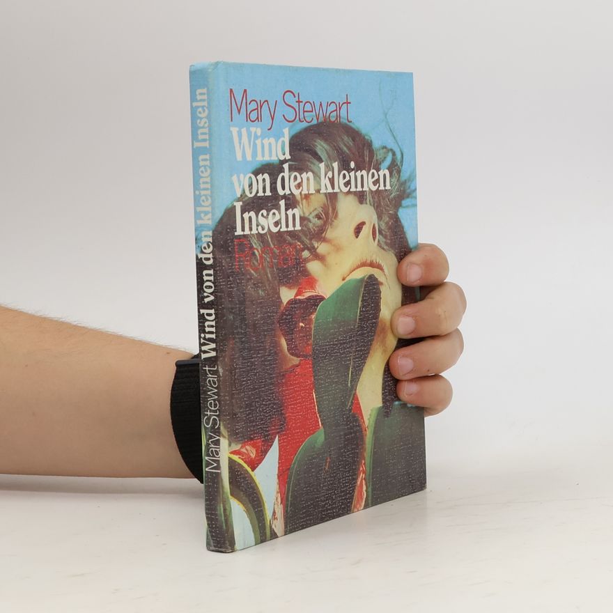 Mary Stewart Wind von den kleinen Inseln