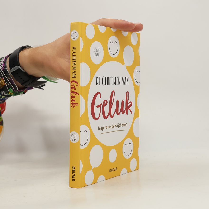 Stefano Agabio De geheimen van geluk