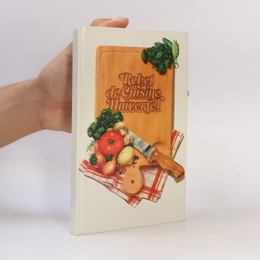 Autorenkollektiv Robot de Cuisine Universel