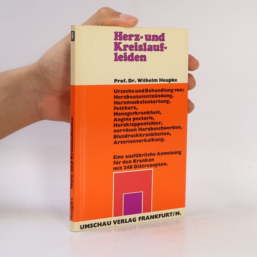 Wilhelm Heupke Herz- und Kreislaufleiden