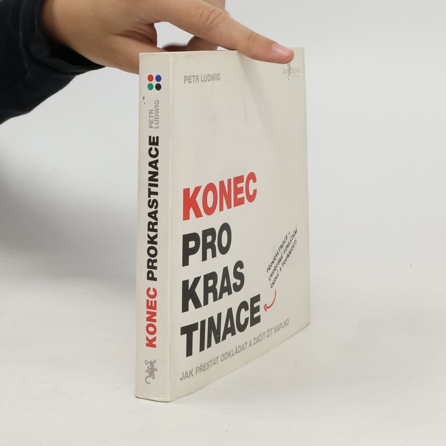 Petr Ludwig Konec prokrastinace