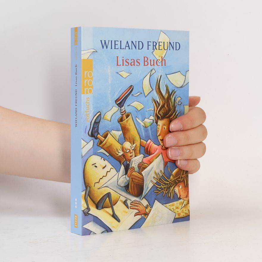 Wieland Freund Lisas Buch