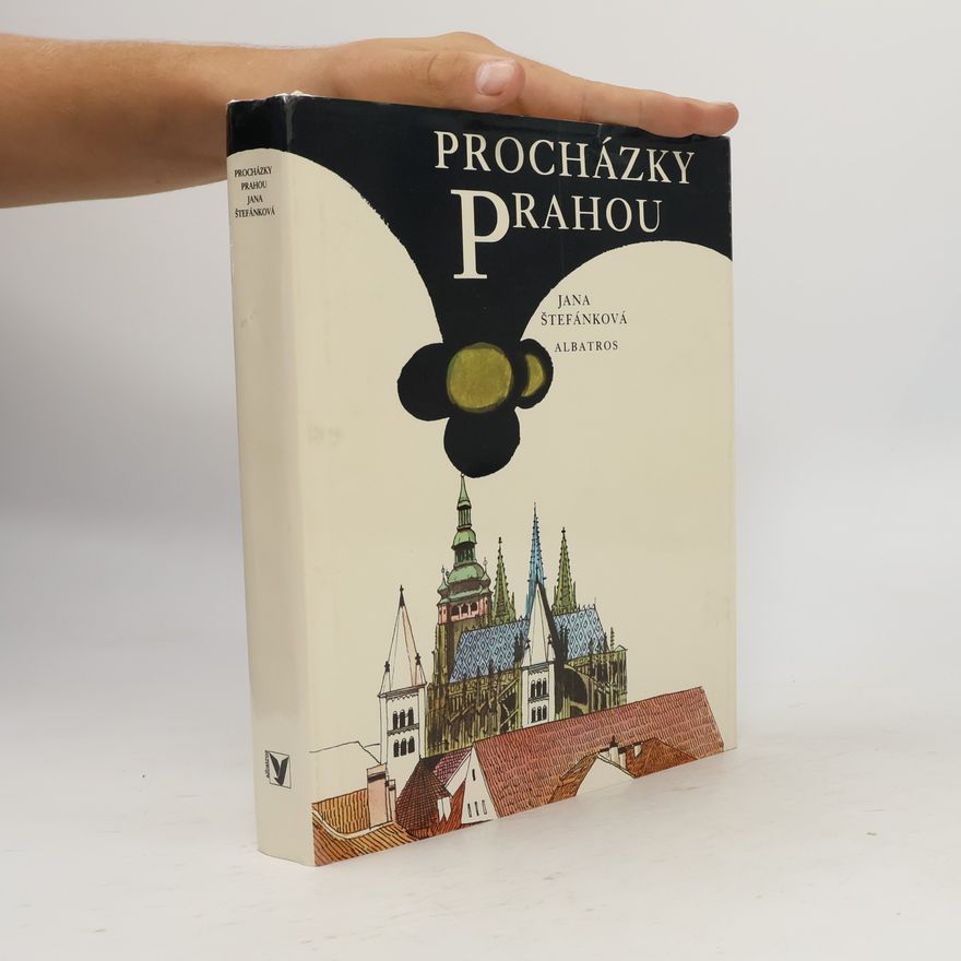 Jana Štefánková Procházka Prahou