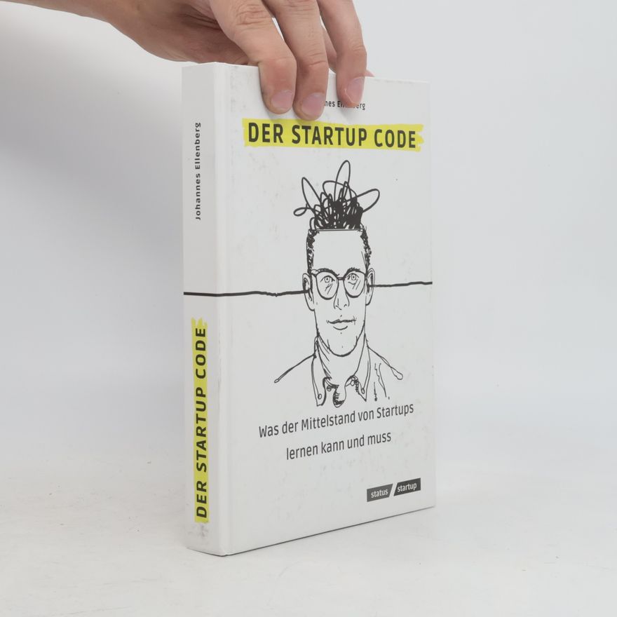 Johannes Ellenberg Der Startup Code