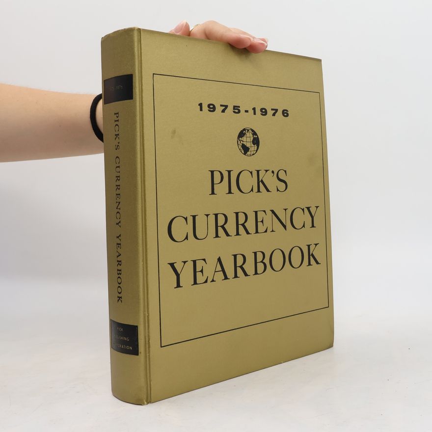 Franz Pickert Pick's Currency Yearbook