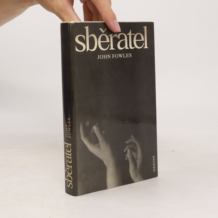 John Fowles Sběratel