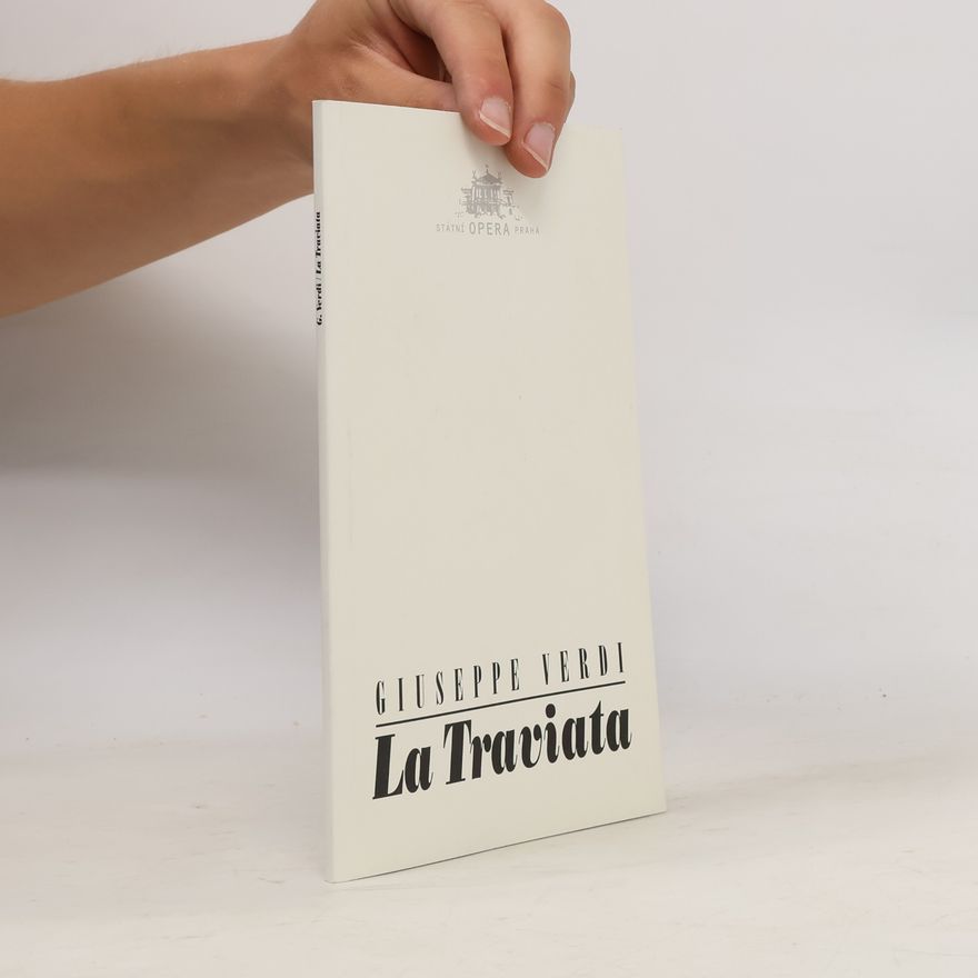 Giuseppe Verdi La Traviata