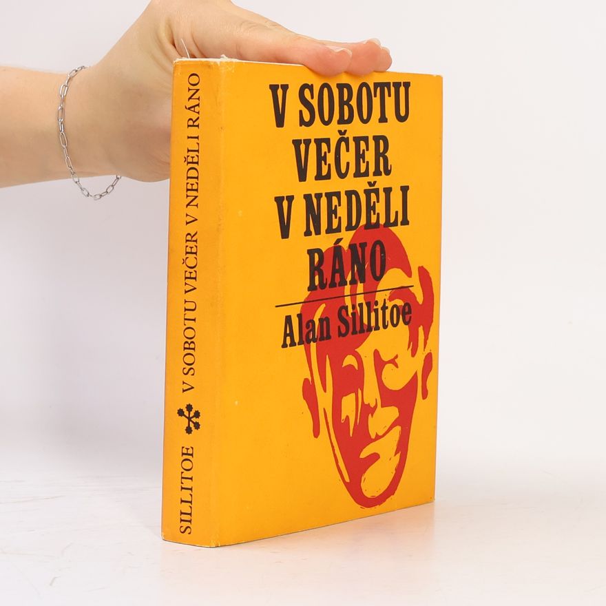 Alan Sillitoe V sobotu večer v neděli ráno