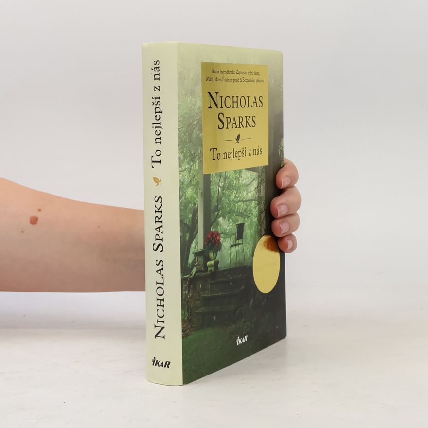 Nicholas Sparks To nejlepší z nás
