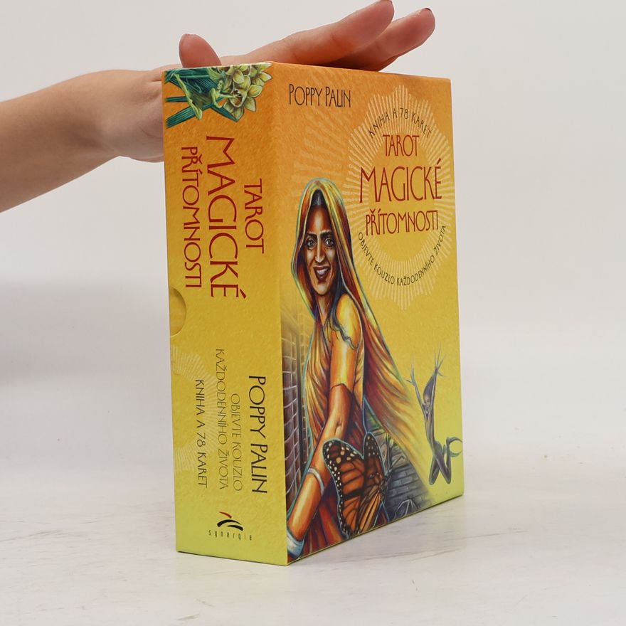 Poppy Palin Tarot magické přítomnosti