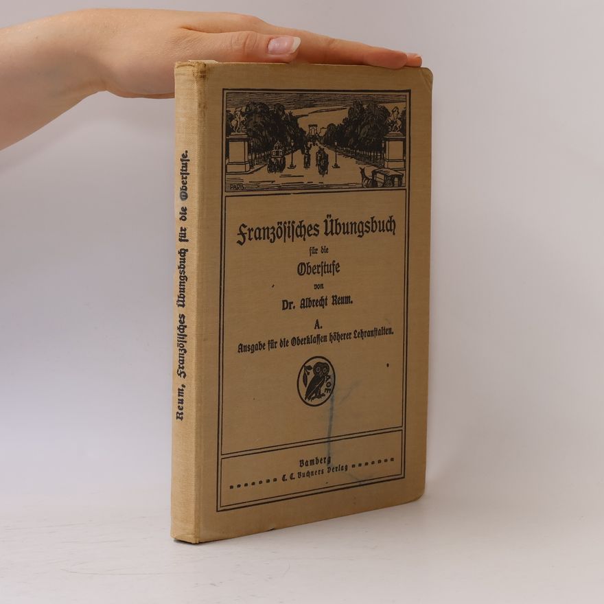 Albrecht Reum Französisches Übungsbuch für die Oberstufe (Ausgabe A)