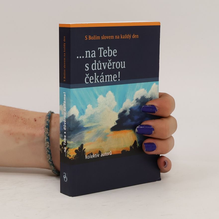 AA.VV. ...na Tebe s důvěrou čekáme!