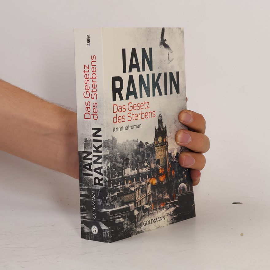 Ian Rankin Das Gesetz des Sterbens