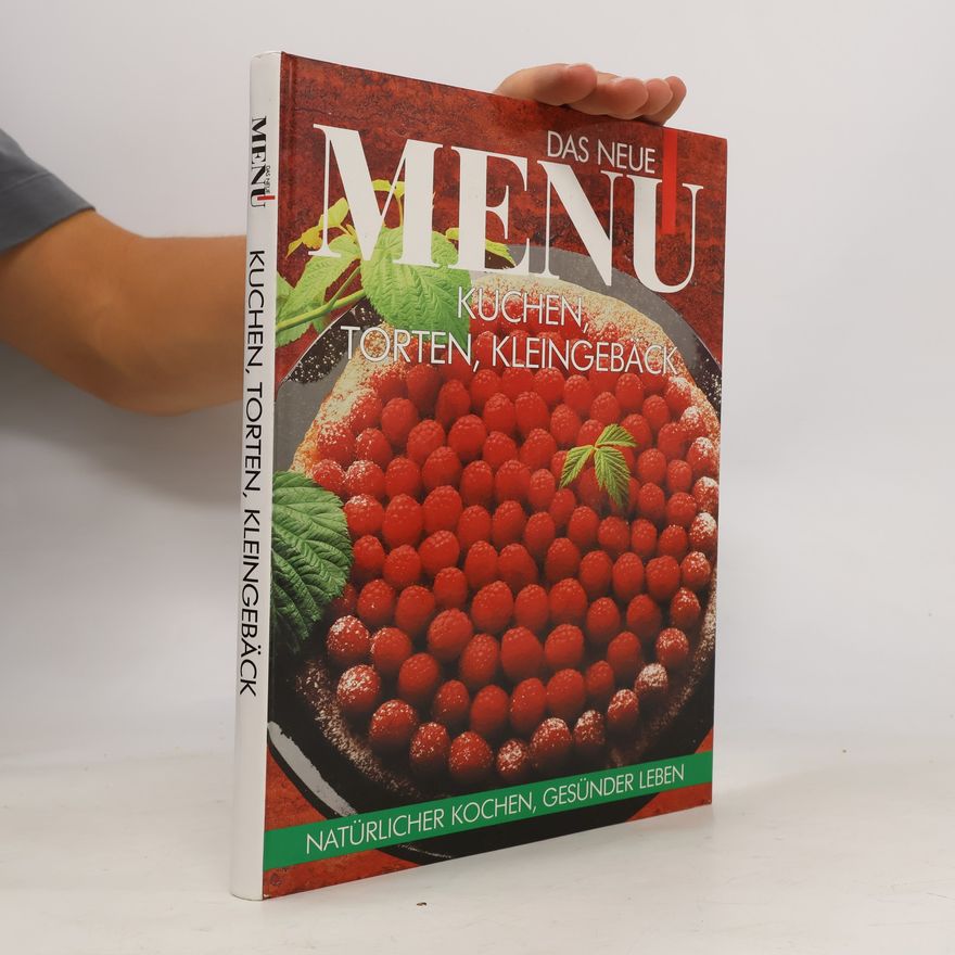 Autorenkollektiv Das neue Menu. Kuchen, Torten, Kleingeback