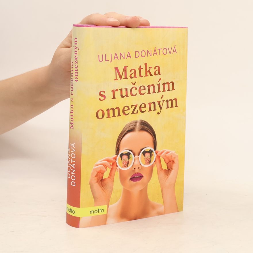 Uljana Donátová Matka s ručením omezeným
