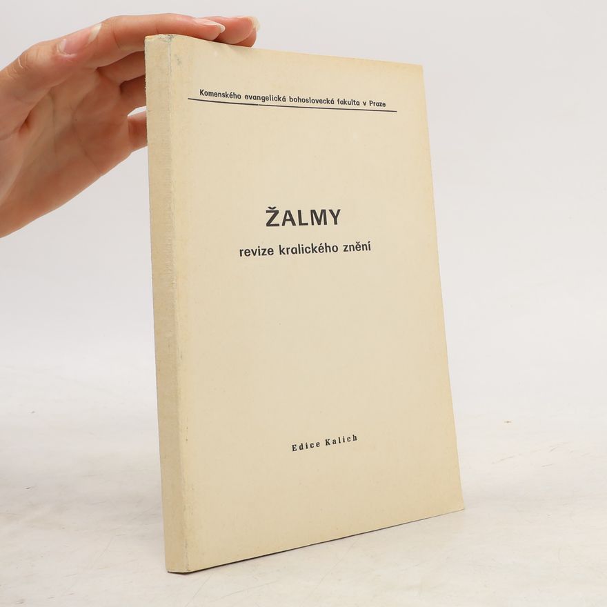 Bedřich B. Bašus Žalmy. Revize kralického znění