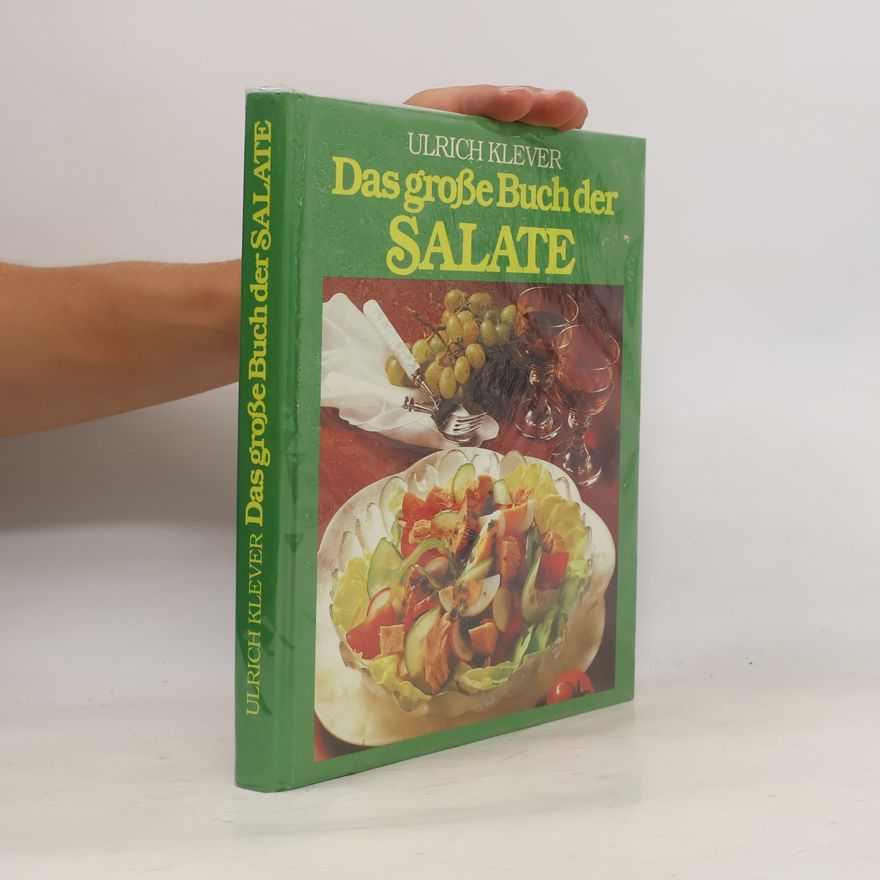 Ulrich Klever Das große Buch der Salate
