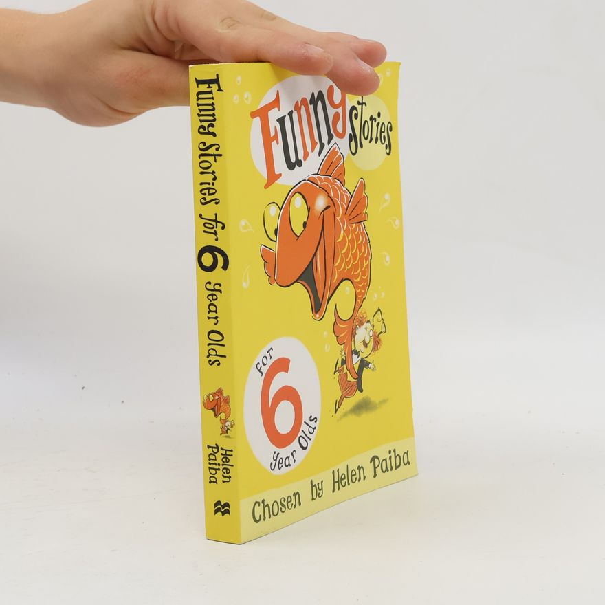Helen Paiba Funny Stories for 6 Year Olds
