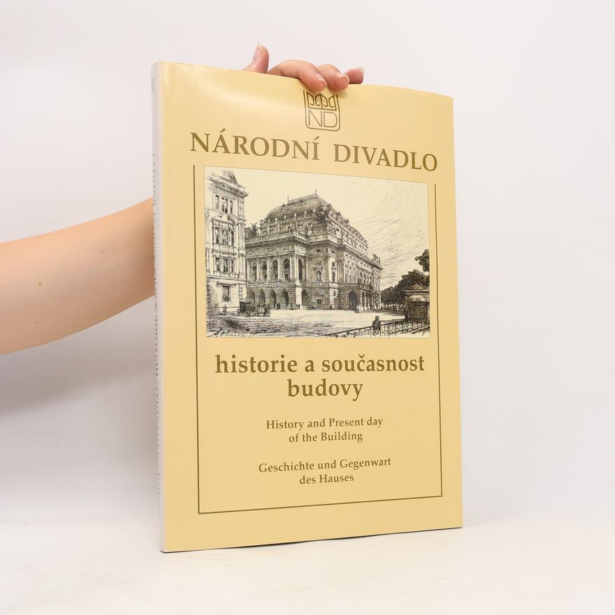 Jindřich Vybíral Národní divadlo. Historie a současnost budovy