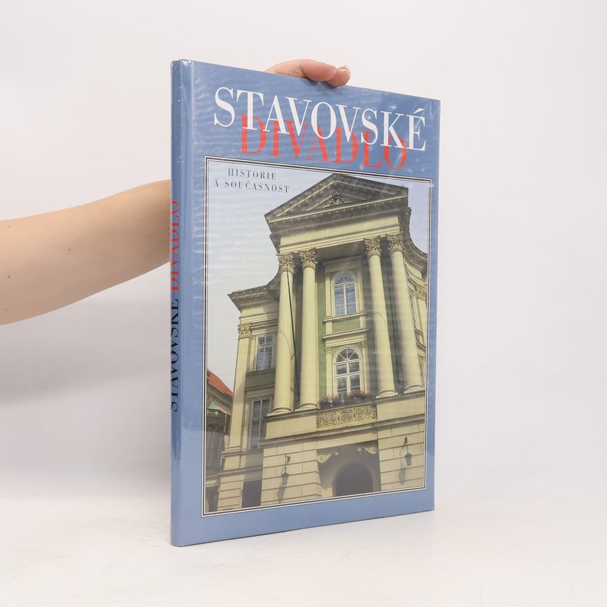 Taťána Součková Stavovské divadlo: Historie a současnost
