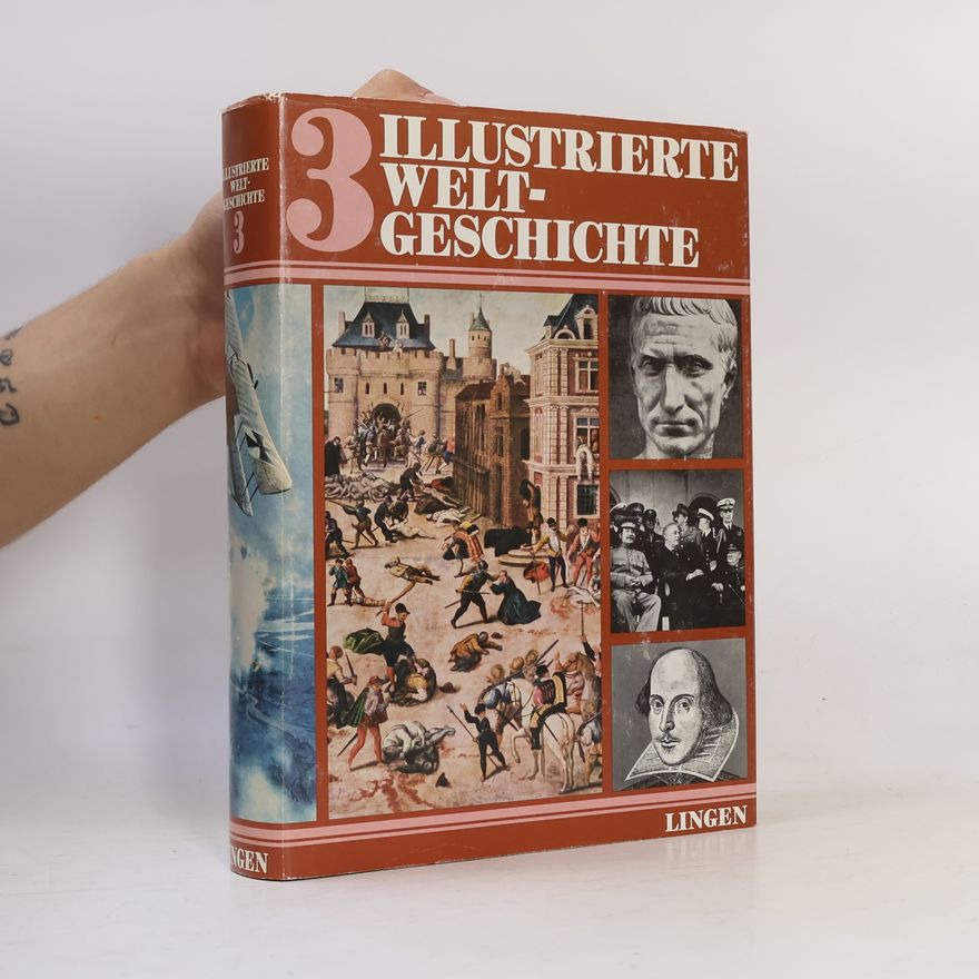 Autorenkollektiv Illustrierte Welt-Geschichte 3