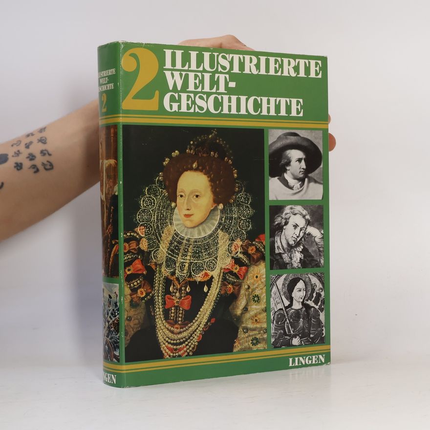 Autorenkollektiv Illustrierte Welt Geschichte 2