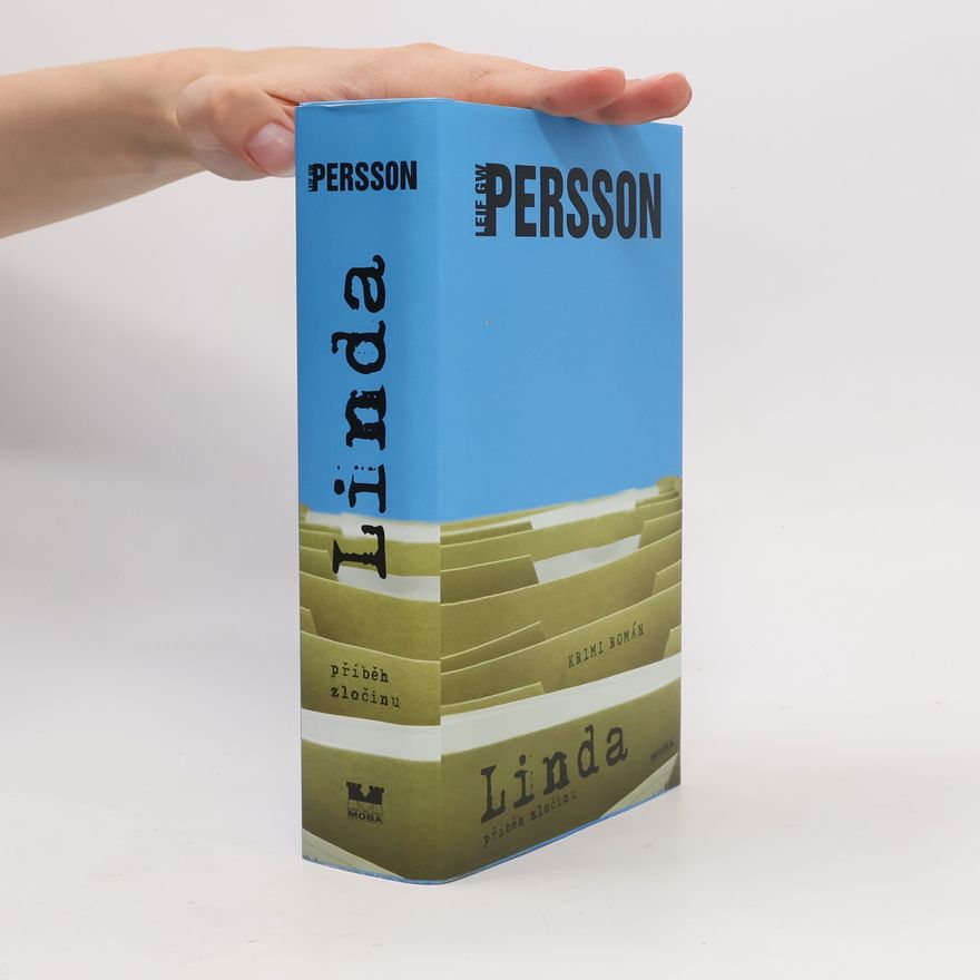 Leif G. W. Persson Linda. Příběh zločinu