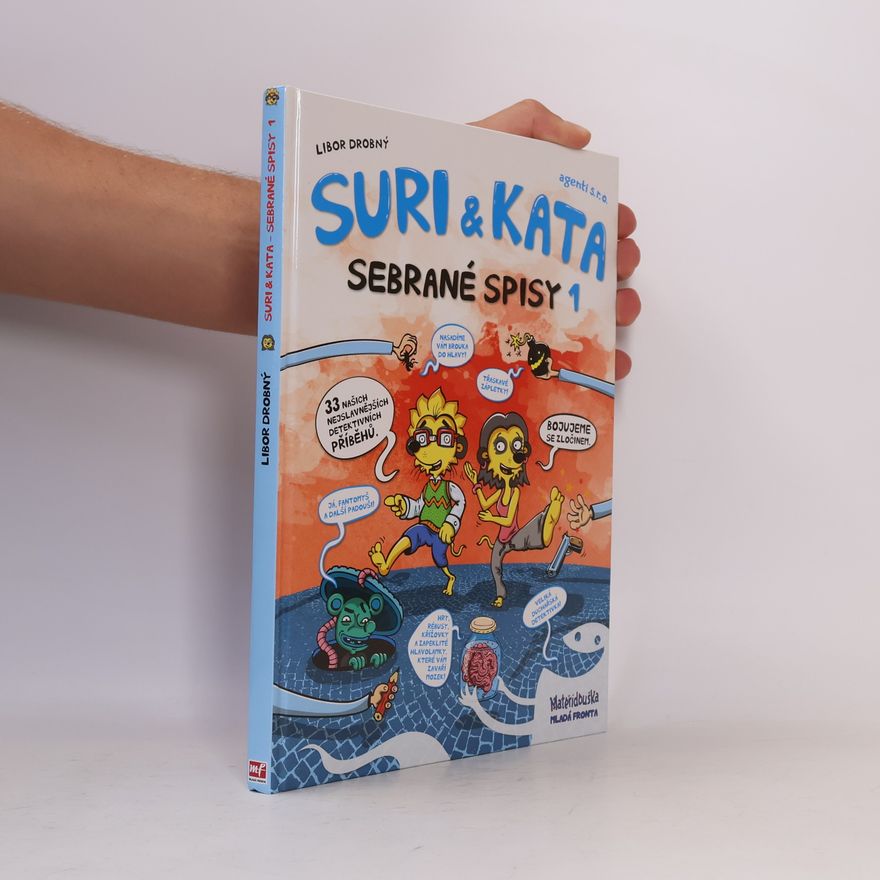 Libor Drobný Suri & Kata. Agenti s.r.o. Sebrané spisy 1