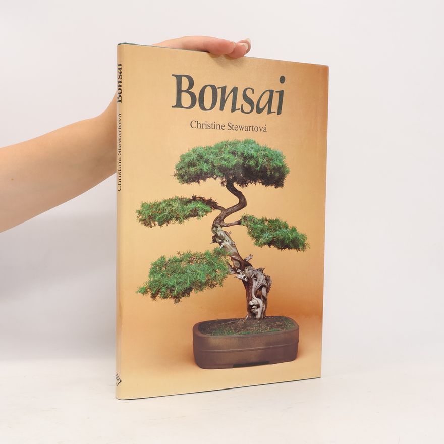 Christine Stewart Bonsai